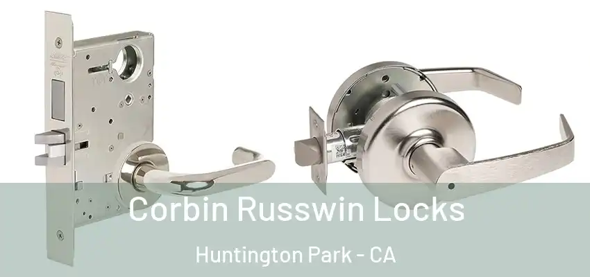  Corbin Russwin Locks Huntington Park - CA
